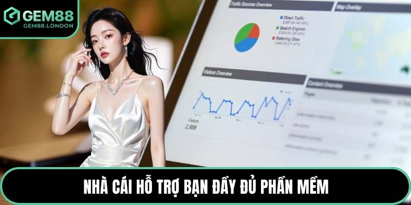 Nhà cái hỗ trợ bạn đầy đủ phần mềm